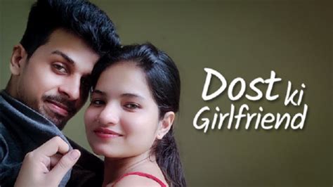 dost se chudai|Dost Ki Girlfriend Porn Videos